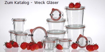 Zum Katalog  Weck Gläser